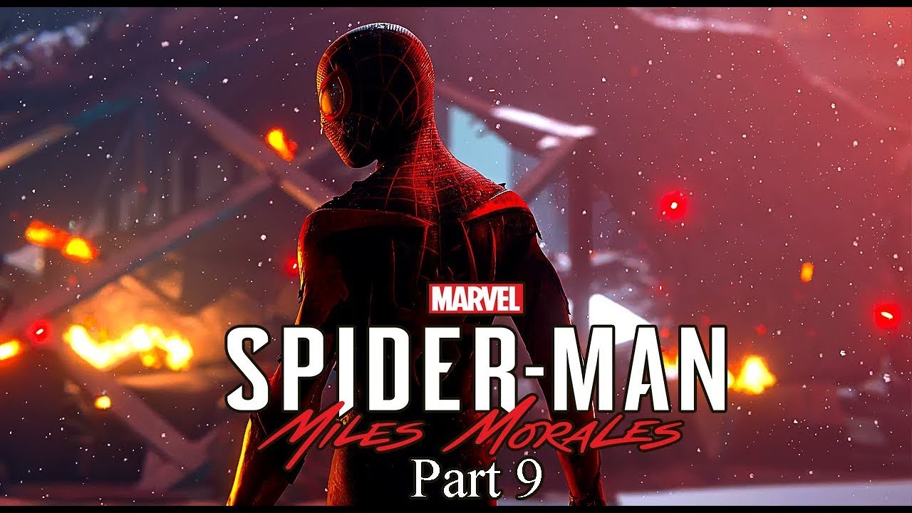 Marvels Spider-Man : Miles Morales - Part 9