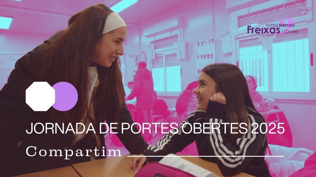 Compartim | Portes Obertes 2025 | Institut Narcisa Freixas i Cruells