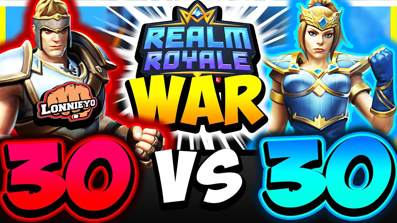 Realm Royale WAR - 30 VS 30 | Tournament Finals Part 1