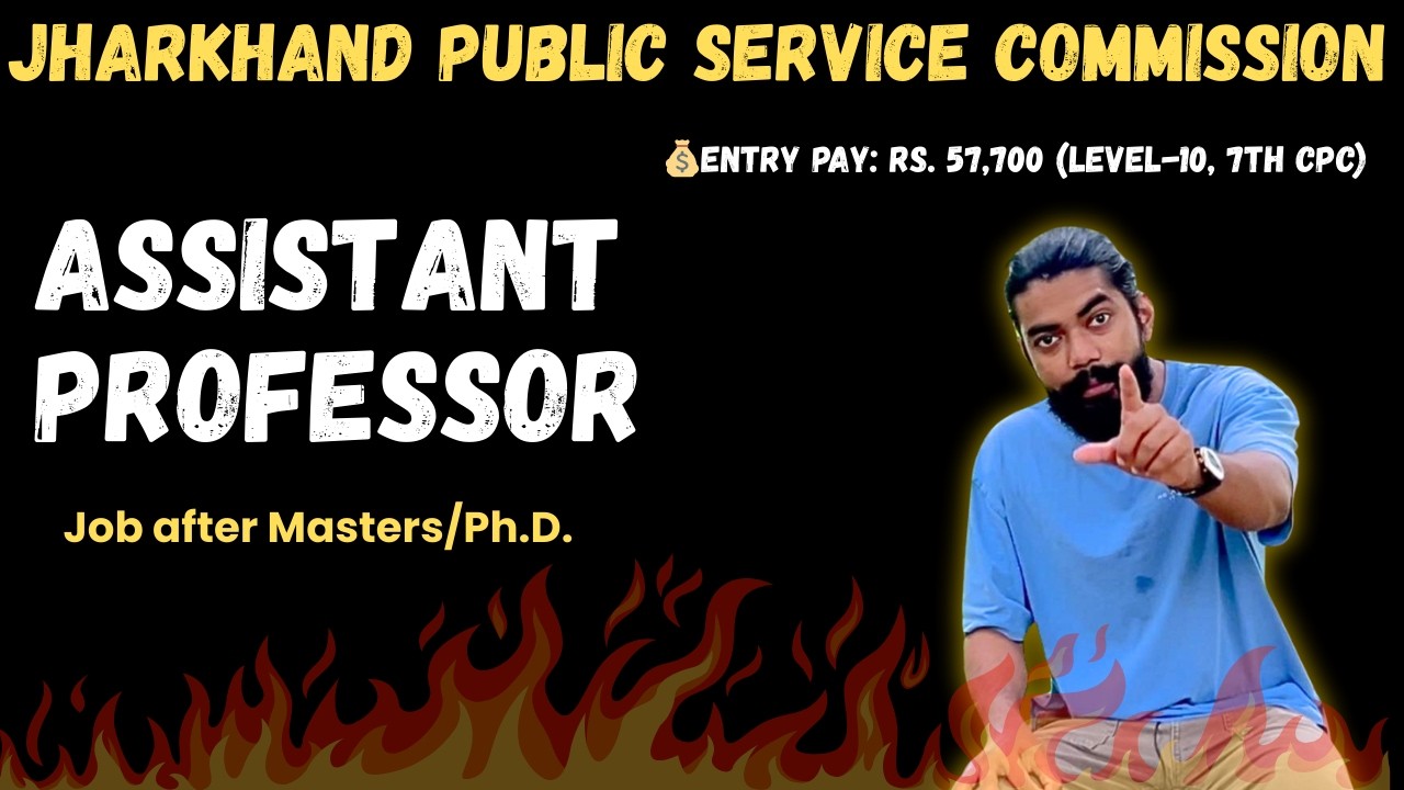 Assistant Professor Govt Jobs 2026 🚨 | JPSC Recruitment Details | PhD / NET / GATE Candidates