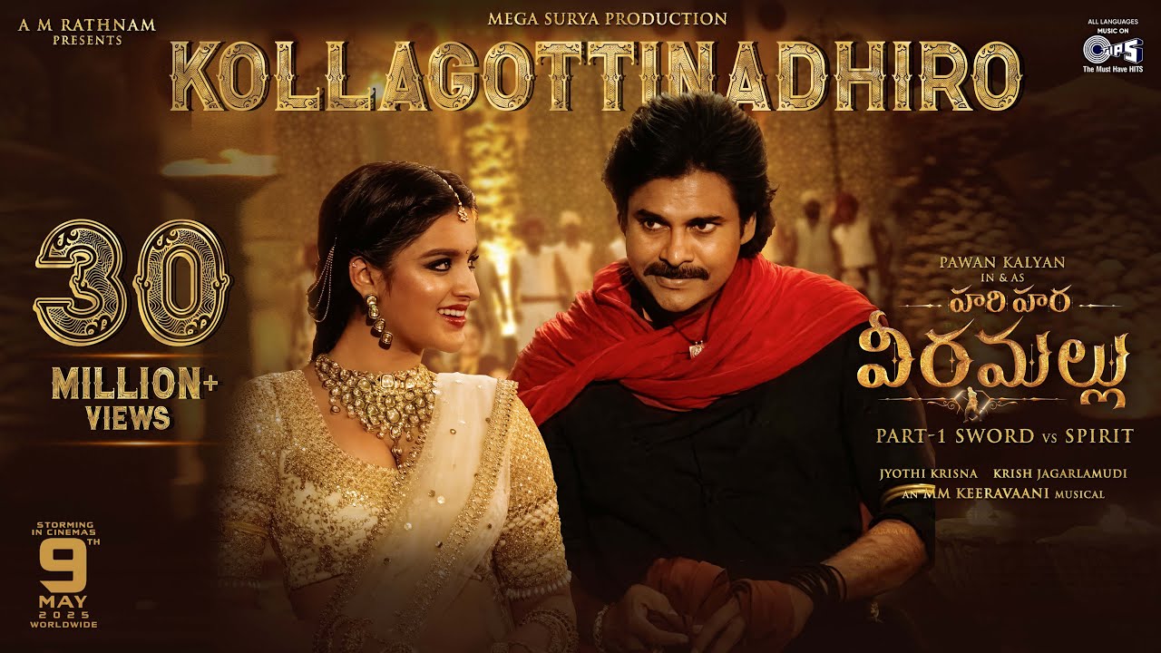 Kollagottinadhiro -Lyrical|Hari Hara Veera Mallu|PSPK|Nidhhi|MM Keeravaani |AM Rathnam|Jyothi Krisna
