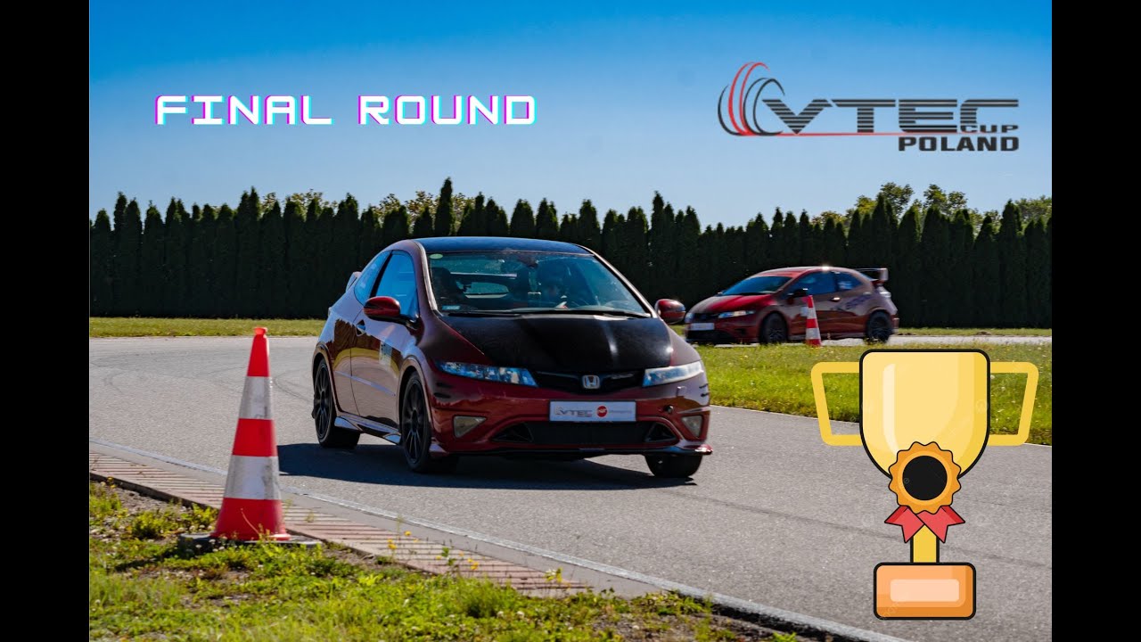 Tor Ł&oacute;dź | Honda Civic FN2 | VTEC CUP POLAND | 1ST PLACE | FINAL ROUND