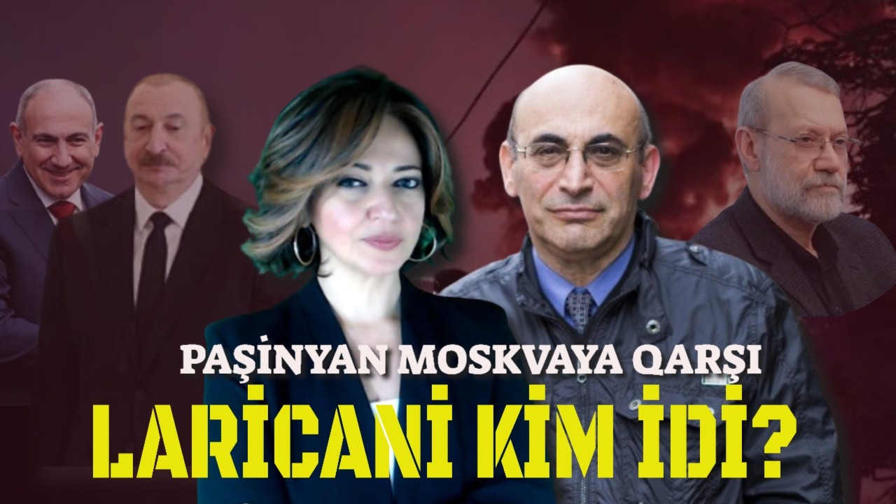 Laricani aradan götürüldü. Avropa Ermənistana qüvvə göndərir - Rusiyanın müdaxiləsinə qarşı | Yunus