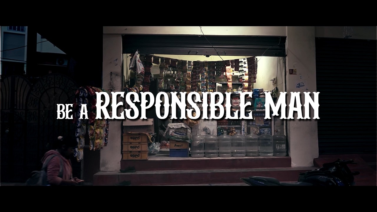How To Be A Responsible Man