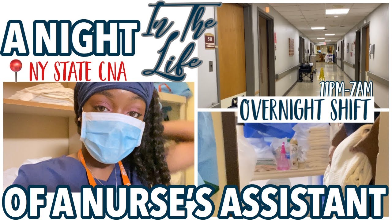 Life of a CNA: overnight shift routine 11p-7a