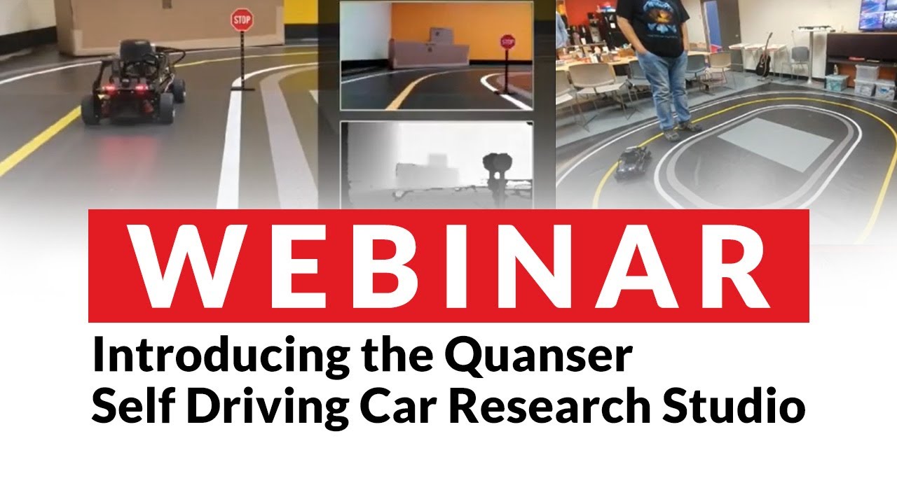 Webinar | Introducing the Quanser Self Driving Car Research Studio