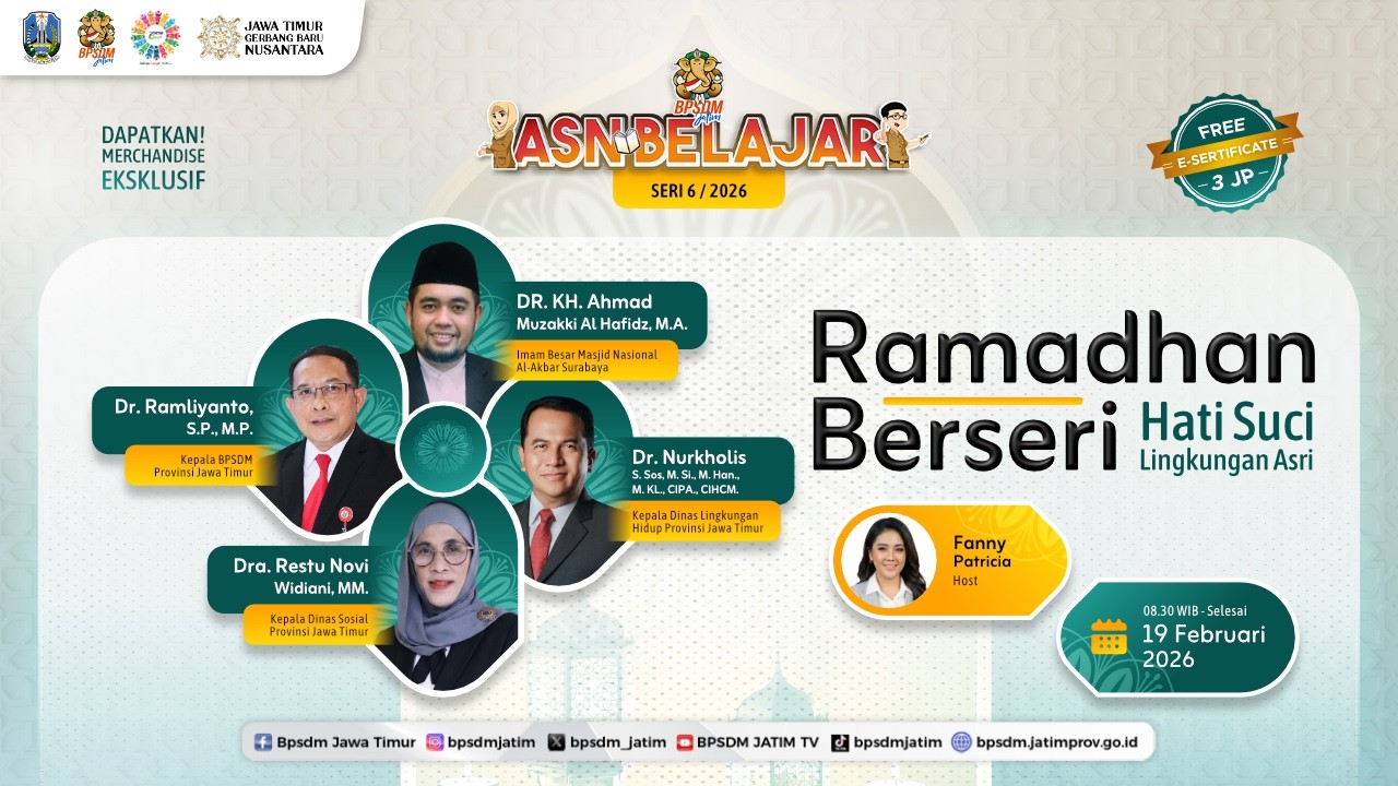 ASN Belajar Seri 6 | 2025 - Ramadhan Berseri: Hati Suci, Lingkungan Asri