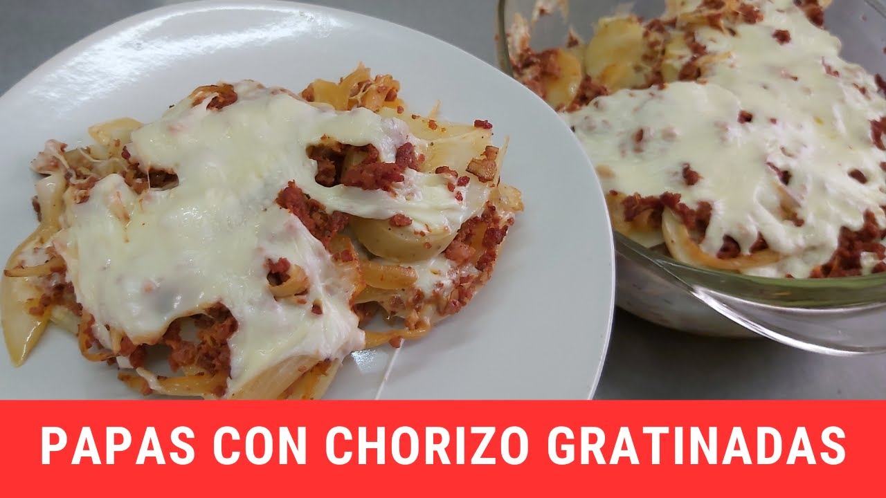 Papas con chorizo gratinadas.- RecetasdeLuzMa