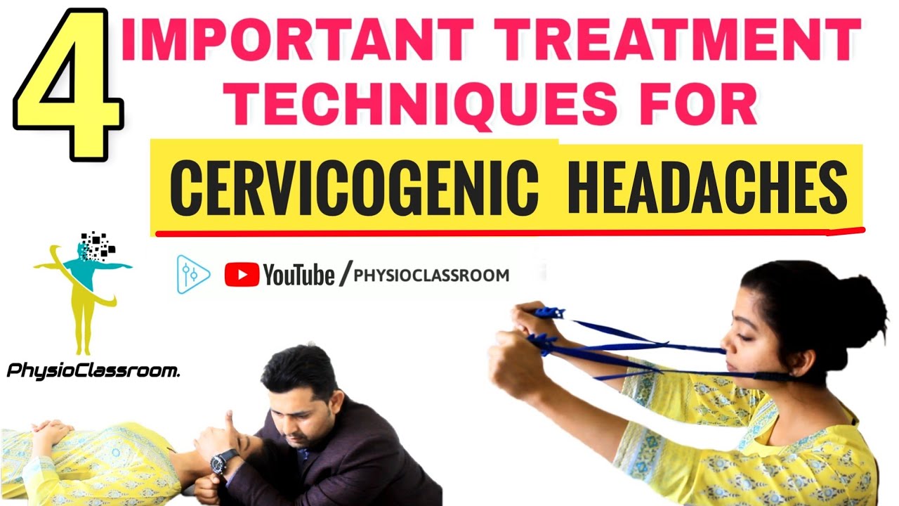 MOBILIZATION TECHNIQUES FOR TREATING CERVICOGENIC HEADACHE