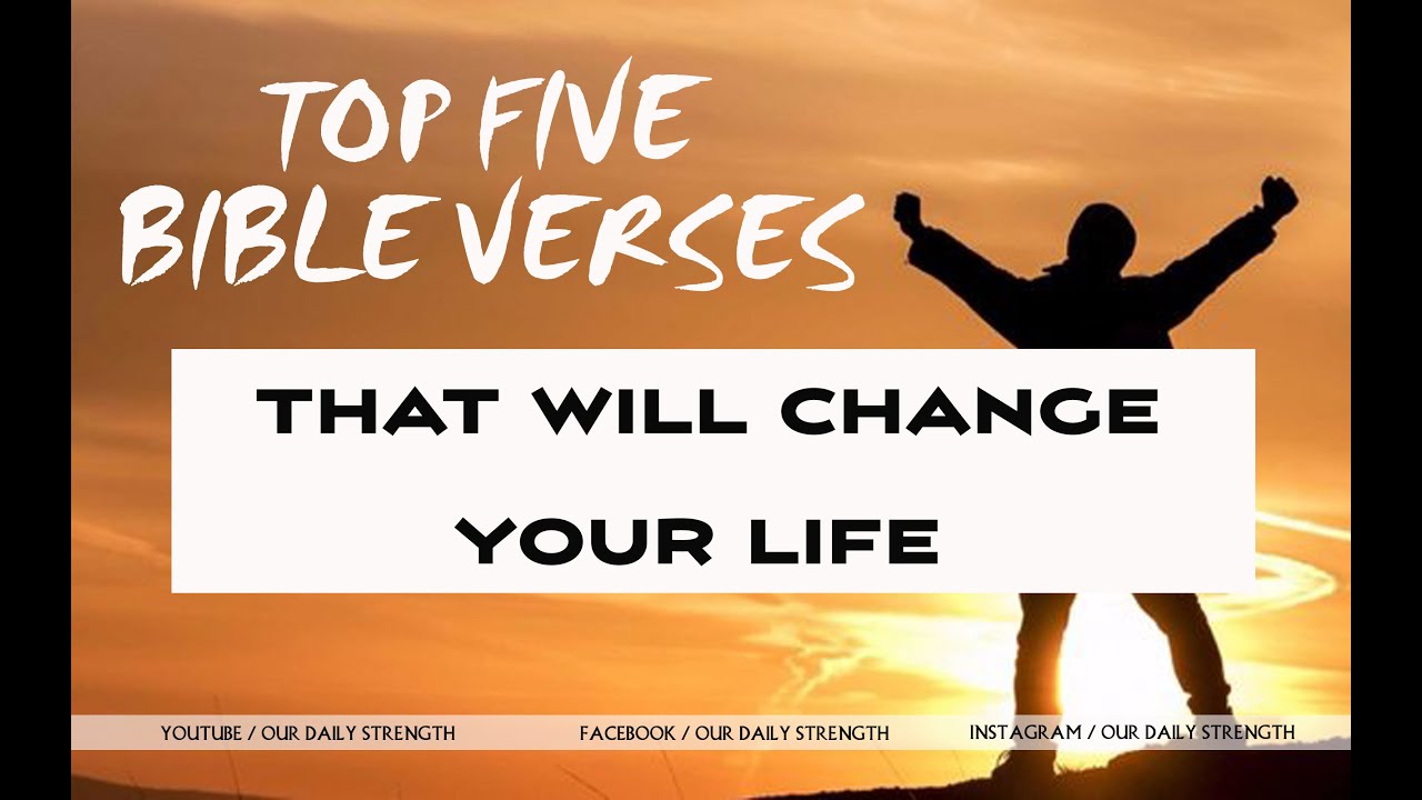 Top Five Bible Verses About Life | Our Daily Strength