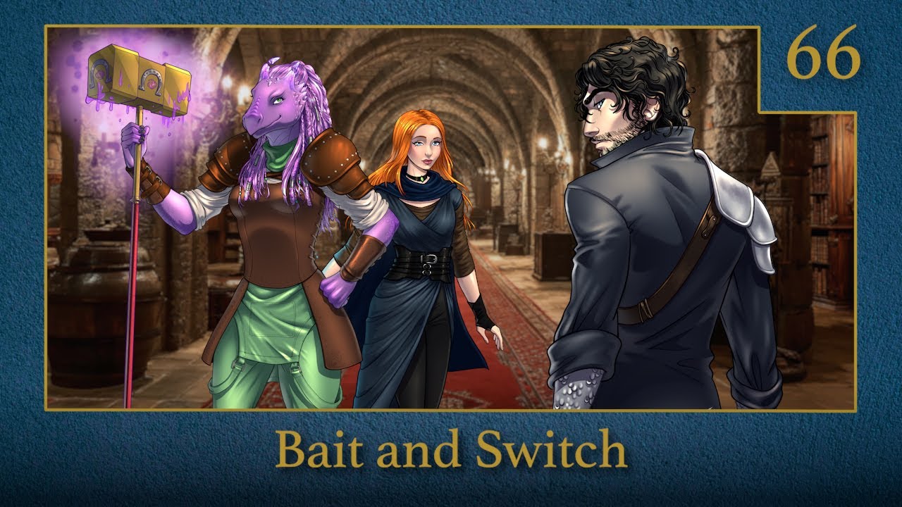 Bait and Switch | Tales of Terramir | Episode 66