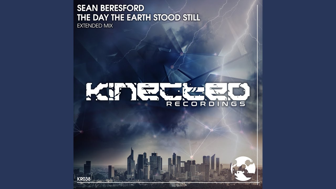 The Day The Earth Stood Still (Extended Mix)