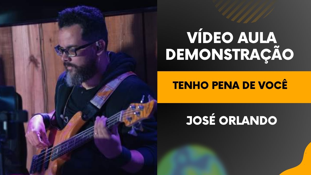 TENHO PENA DE VOCÊ - JOSÉ ORLANDO - VÍDEO AULA DE CONTRABAIXO DEMONSTRAÇÃO META 15 LIKES 