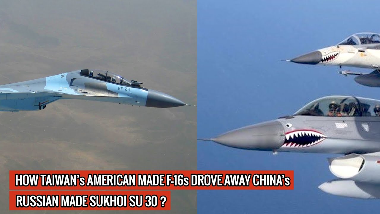 TAIWAN PROVES IT IS NO PUSH OVER & CAN HOLD ITS OWN - AMERICAN F 16 vs RUSSIAN SUKHOI SU 30 !