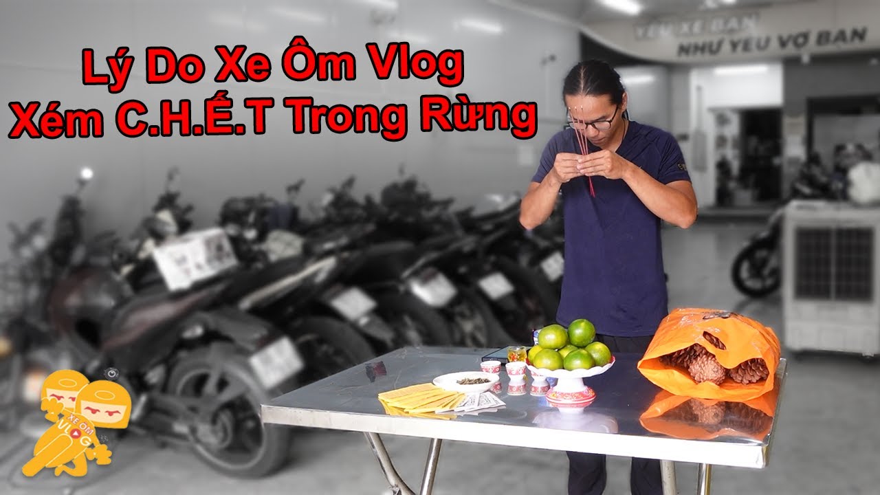 Đây Là Lý Do Nếu Không Đủ May Mắn MÌNH ĐÃ C.H.Ế.T TRONG RỪNG - Xe Ôm Vlog