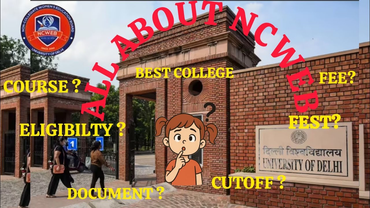 All about NCWEB || Eligibility || fee || course || Delhi University || 