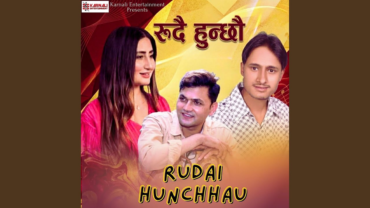 Rudai Hunchhau