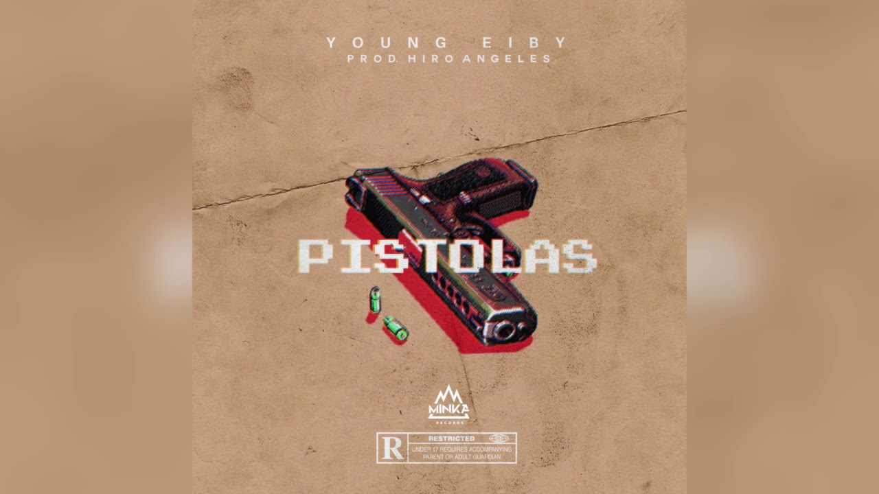 Pistolas - Young Eiby | Audio Oficial