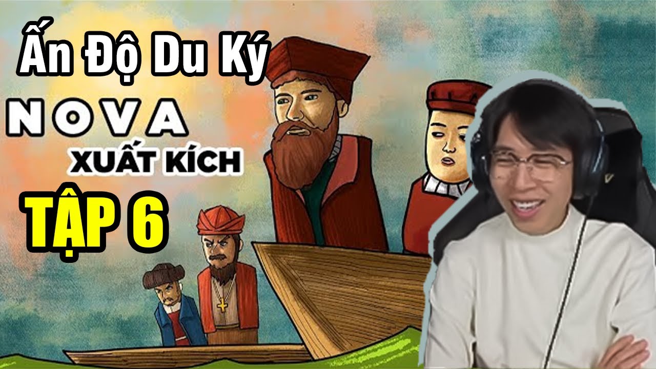 Nova Xuất Kích | Ấn Độ Du Ký - Tập 6 | ViruSs Reaction !