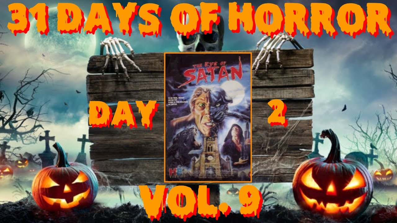 31 Days of Horror Vol.9 | Day 2: The Eye of Satan (1992) Severin Films