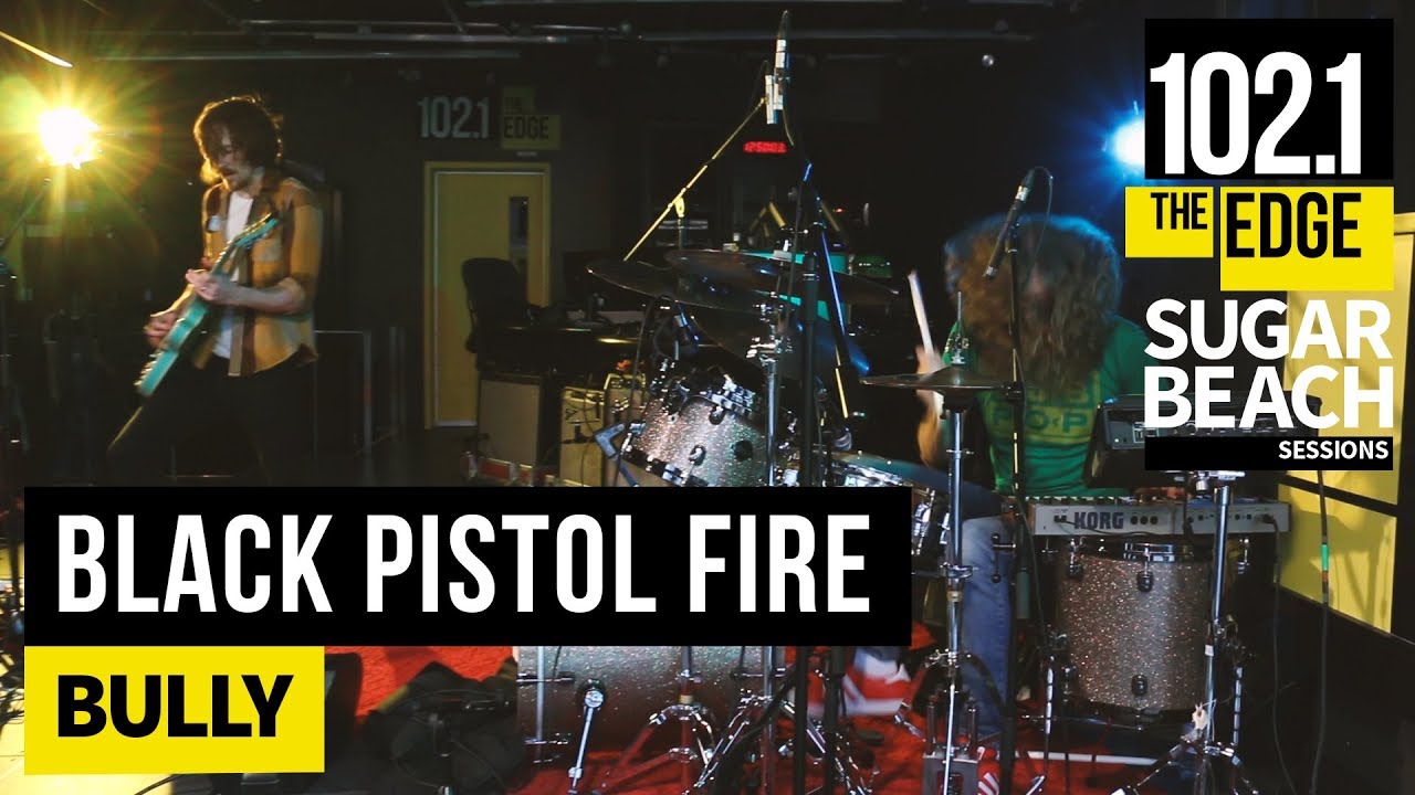 Black Pistol Fire - Bully (Live at the Edge)