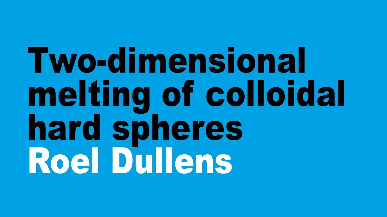 Semiplenary talk: Roel Dullens