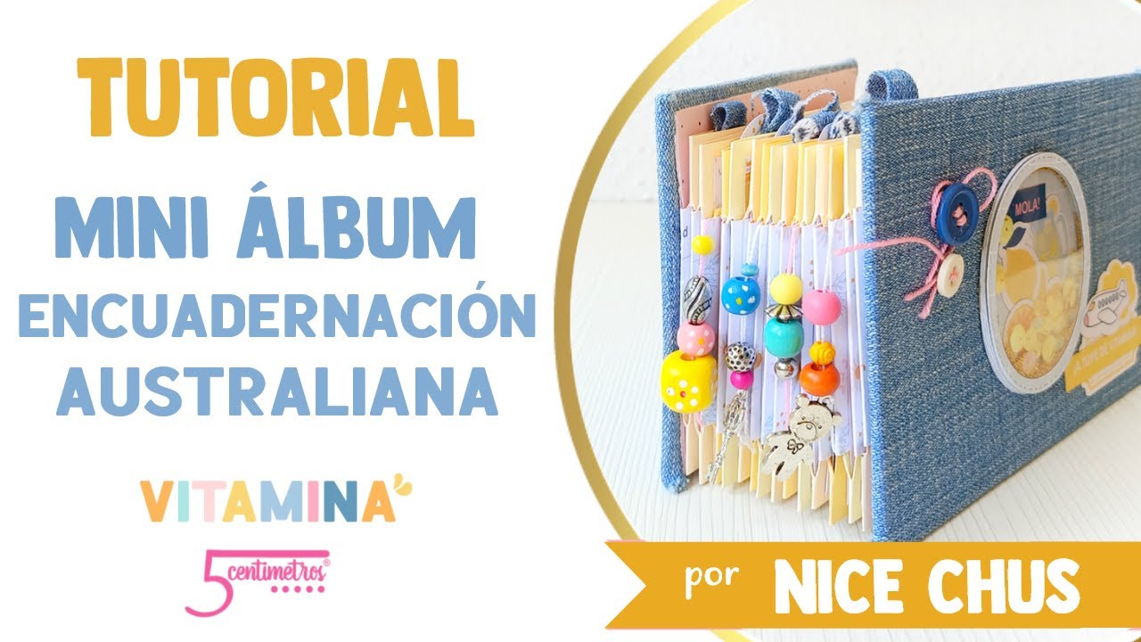 Tutorial: Mini ÁLBUM FÁCIL 💛 Encuadernación AUSTRALIANA