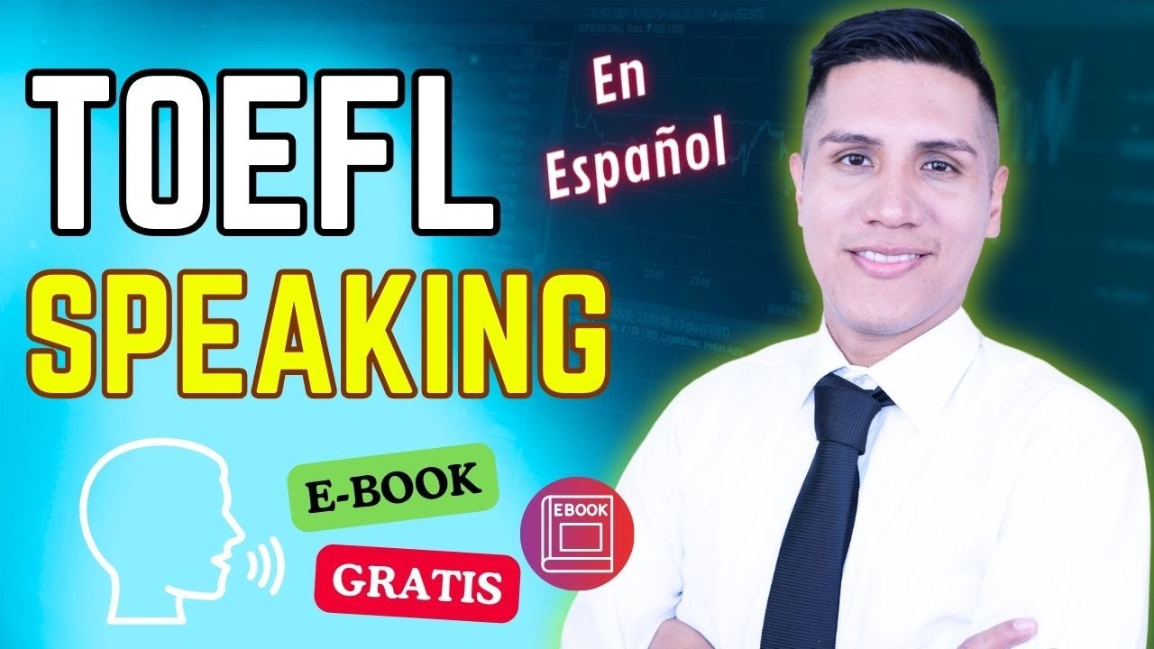 Curso TOEFL SPEAKING 2024 + E-Book Gratis