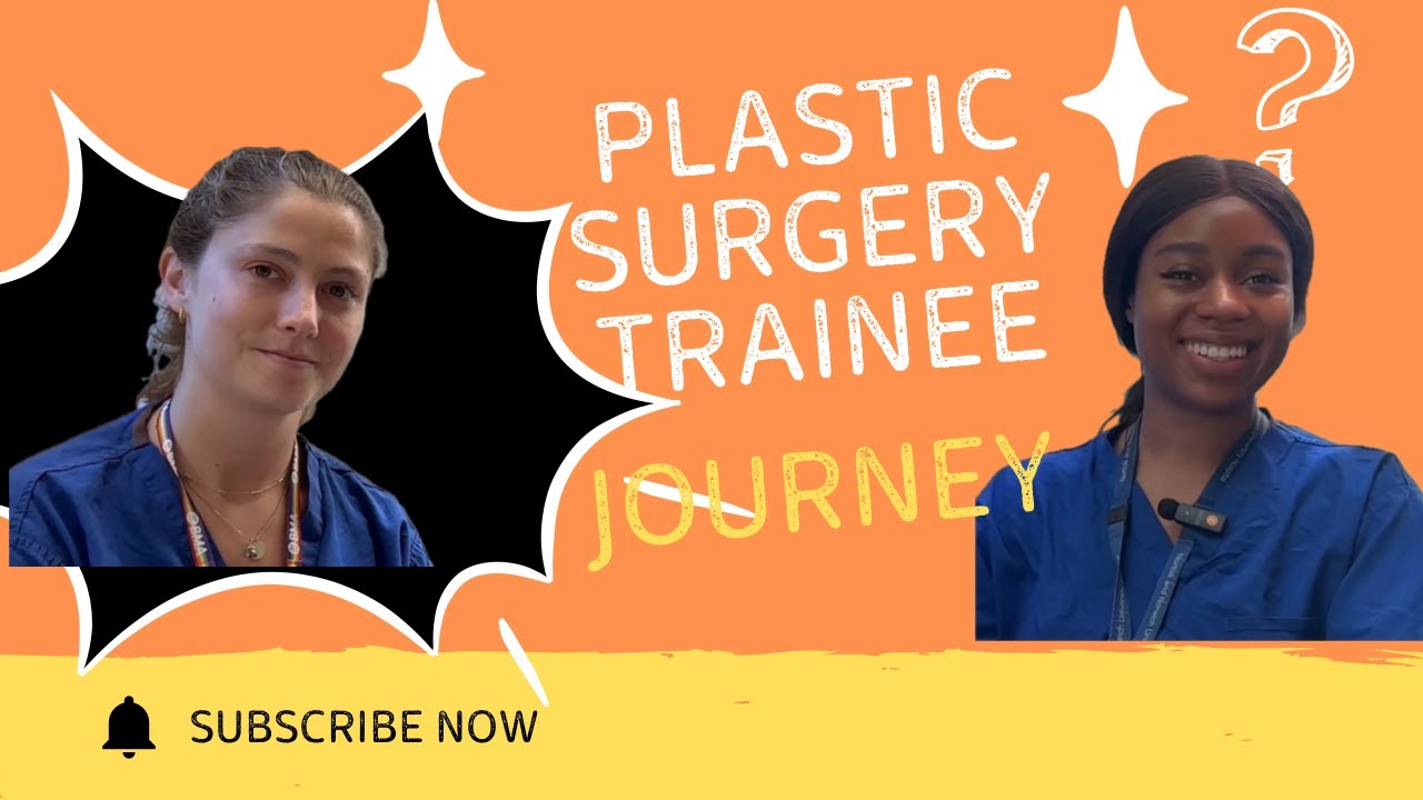 Inside Plastic Surgery Training UK | a conversation about the Journey from CT to ST3 plastic trainee