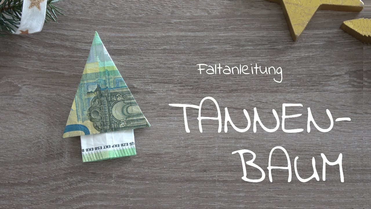 TANNENBAUM schnell und einfach aus Geld falten, Faltanleitung Geldschein WEIHNACHTSBAUM aus 100 Euro