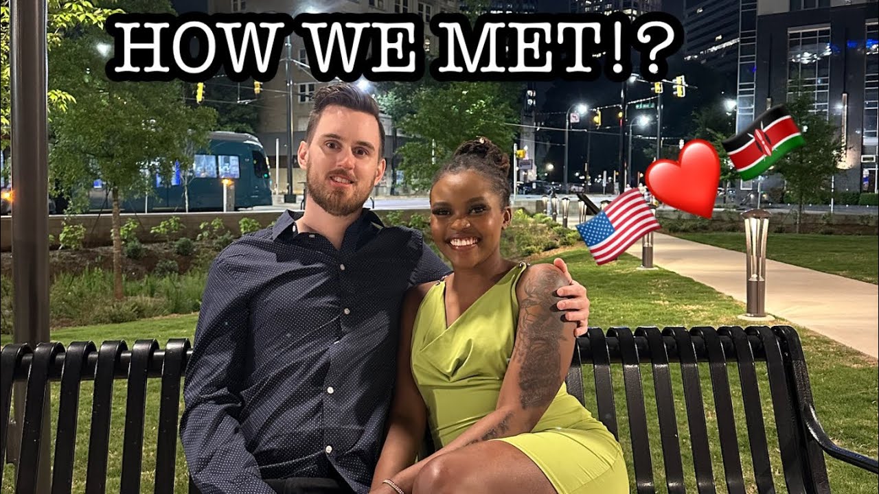 HOW WE MET!! INTERRACIAL COUPLE ||STORY TIME ❤️❤️❤️
