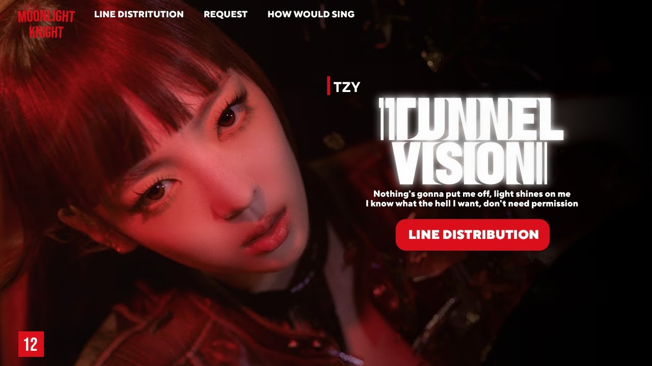 ITZY - TUNNEL VISION 🔥 Line Distribution