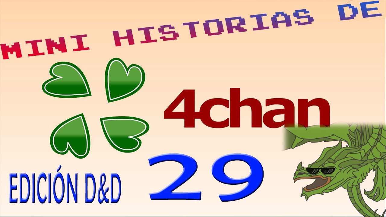 Mini Historias de 4Chan 29 Edición Dungeons and Dragons