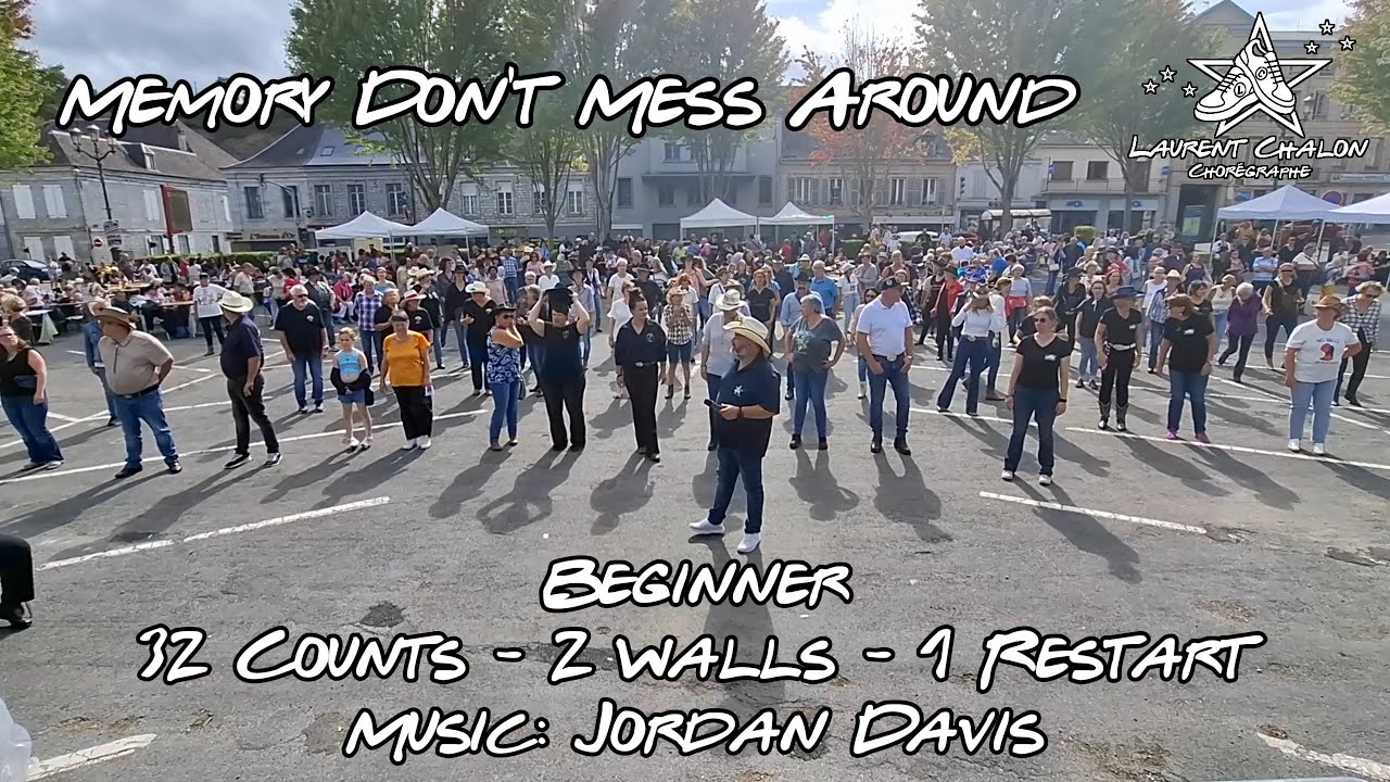 Memory Don't Mess Around - Country Line Dance