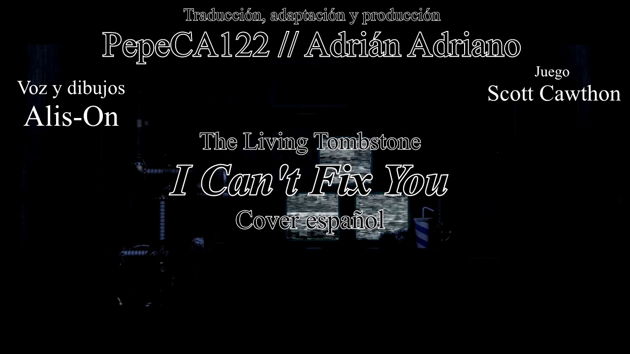I Can't Fix You l Cover Español (Feat. Alis-On) l The Living Tombstone