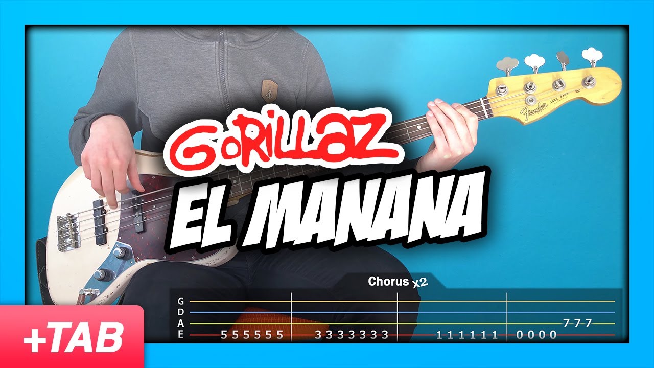 Gorillaz - El Mañana | Bass Cover with Play Along Tabs