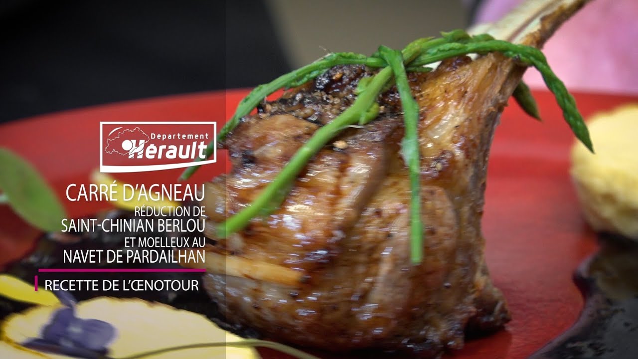 RECETTES DE l'ŒNOTOUR #03 : Carré d'agneau, réduction de Saint-Chinian Berlou