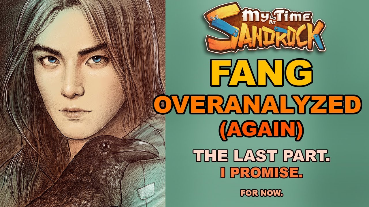MY TIME AT SANDROCK || dr. Fang - a cynical hermit or a fragile weakling?