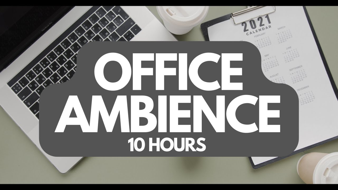 10 Hours | Office Ambience &bull; Working From Home Too Quiet?