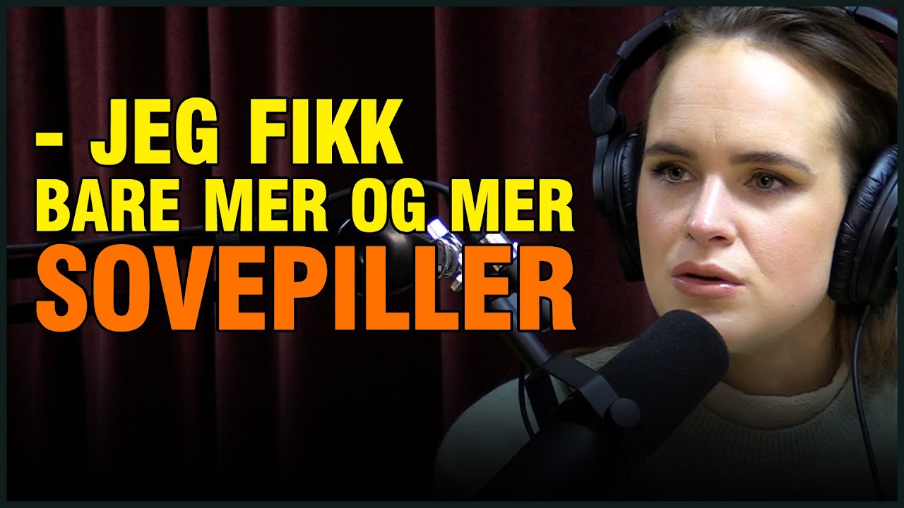 Linnea Myhre Tok Sovepiller i Mange År: - Begynte På Ungdomsskolen