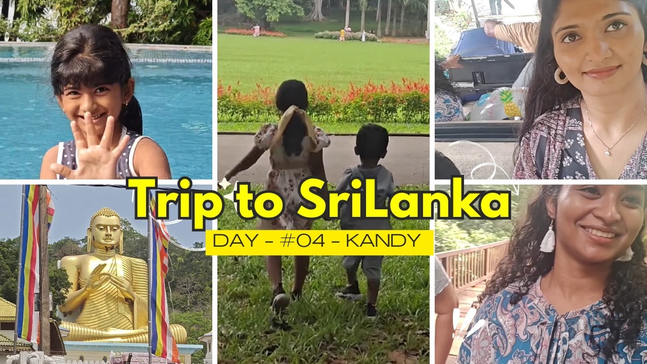 SRILANKA SERIES | DAY 3 - Kandy - Cynthia Vinolin 😍 Travel Vlog 🔥❤️ Family trip