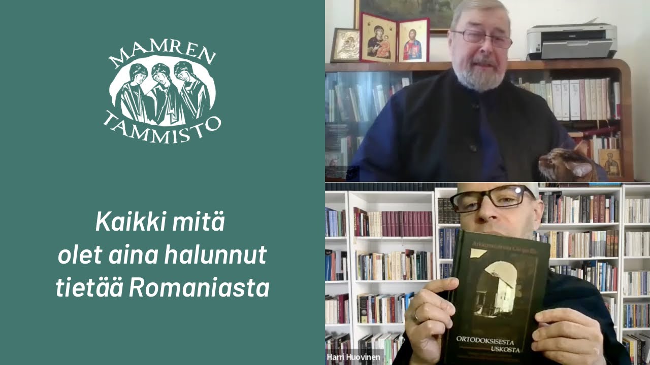 #082 Isä Matti Sidoroff – pyhittäjä Cleopa ja pyhä Dumitru, romanialaiset uuspyhät