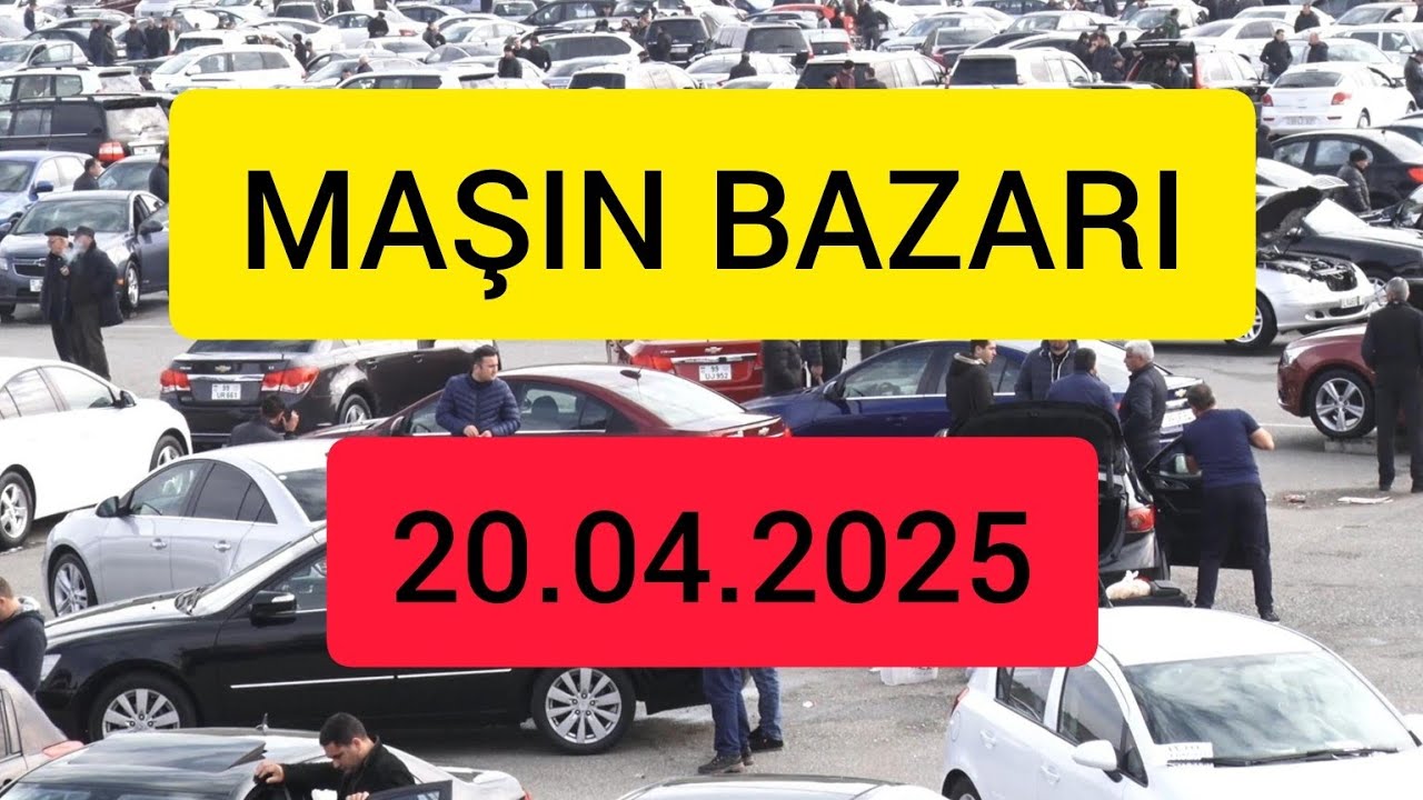 Aprel Ayının Növbəti MAŞIN BAZARI. Maşın çox Alan yox.