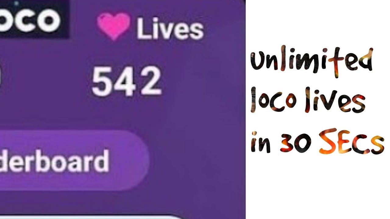 LOCO LIVES HACK | Get unlimited loco lives with this simple trick in 30 secs