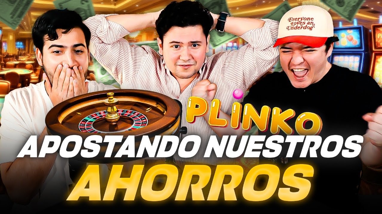 APOSTANDO NUESTROS AHORROS EN EL CASINO: RULETA, BLACK JACK y PLINKO