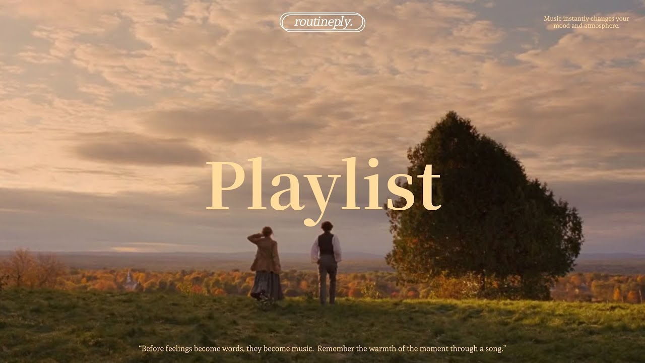 🎧Playlist 그림 같던 마무리, 꿈 같은 새로운 시작 | Relaxing popsongs | 감성 팝송 모음