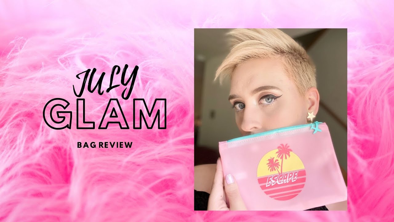 July Ipsy Glam Bag Review (pretending to be an influencer Episode 1)