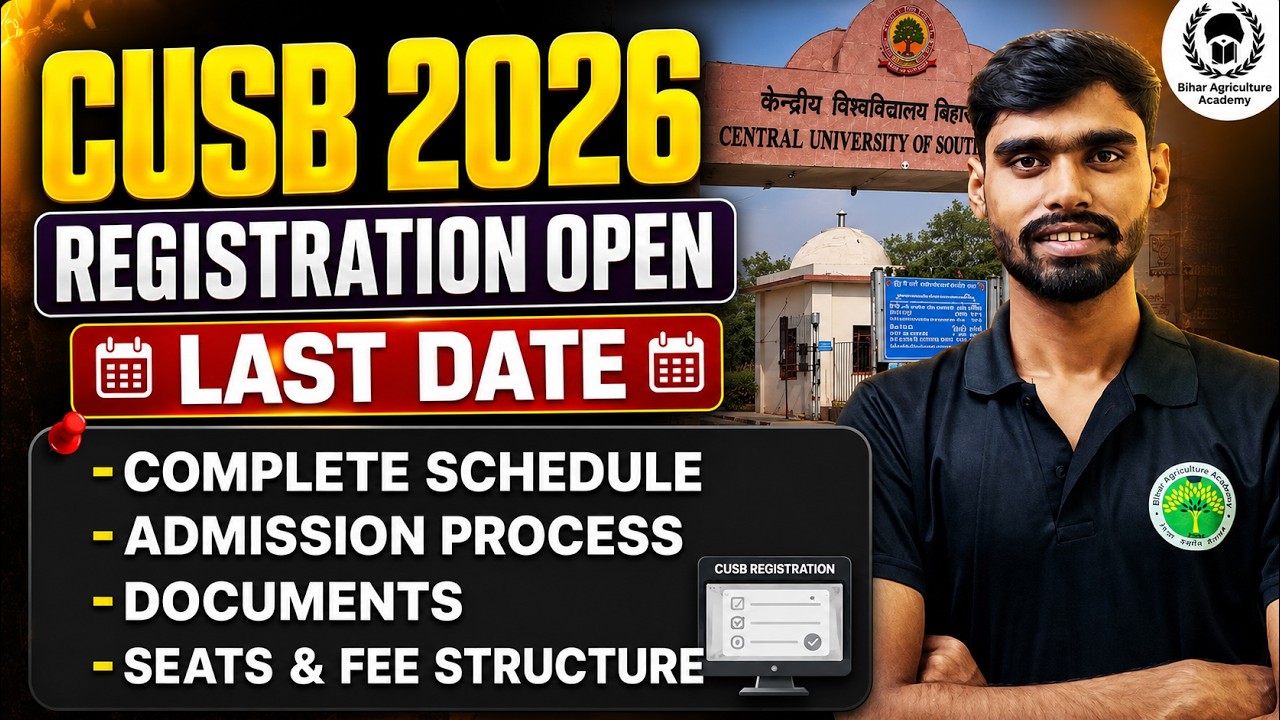 CUSB 2026 Registration Last Date 🚨 Miss Mat Karna |Documents, Fee, Admission Process & Complete
