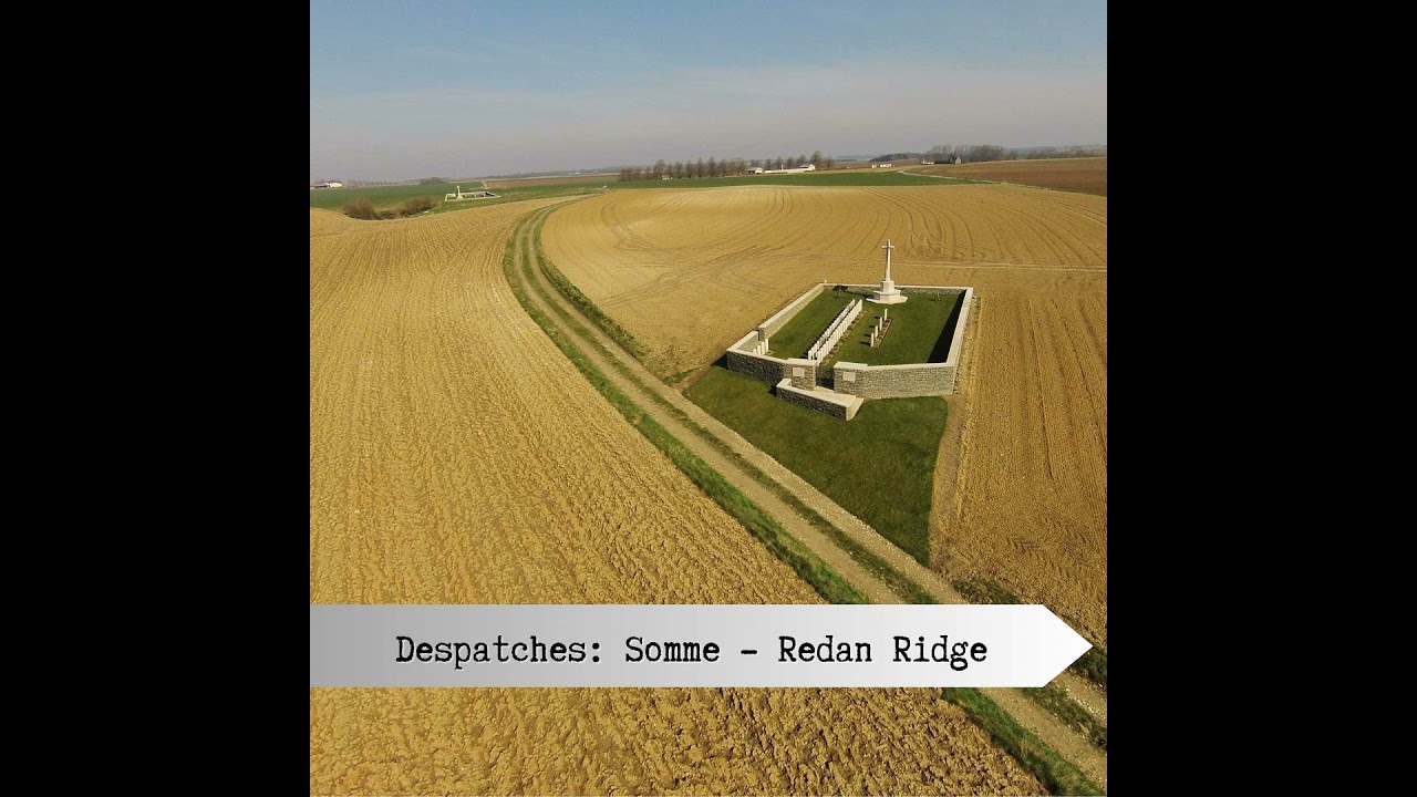 Despatches: Somme - Redan Ridge