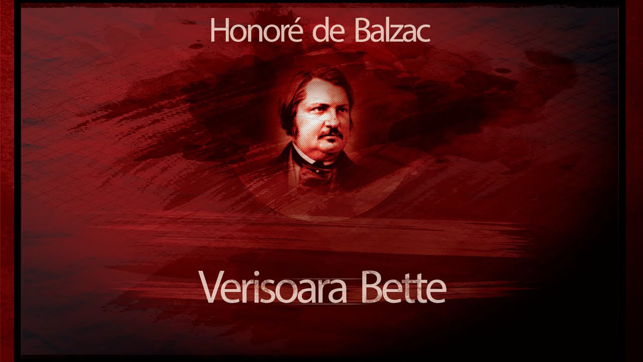 Verisoara Bette (1982) - Honore de Balzac #teatruradiofonic #teatruaudio #teatruonline #teatruvechi